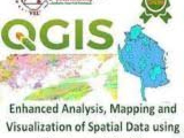 Training Course on Enhanced Spatial Data Analysis, Mapping and Visualization using Quantum GIS (QGIS)