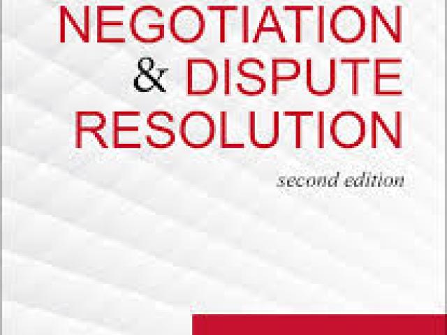 Negotiating and Dispute Resolutions 2025