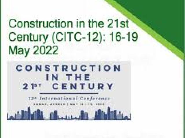 The International Conference on Construction in the 21st Century (CITC)