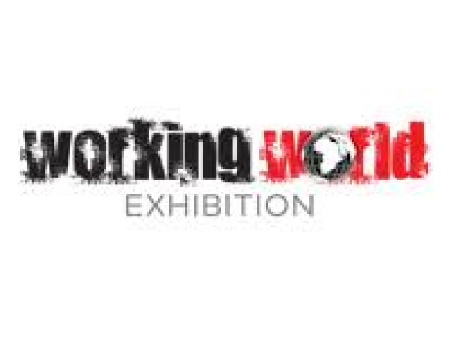 Working World Exhibition										